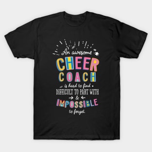 An awesome Cheer Coach Gift Idea - Impossible to Forget Quote T-Shirt